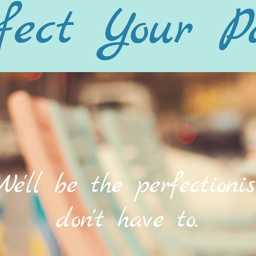 Perfect Your Pages Perfect Your Pages